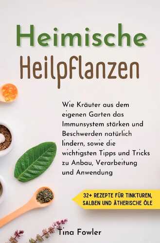 Heimische Heilpflanzen