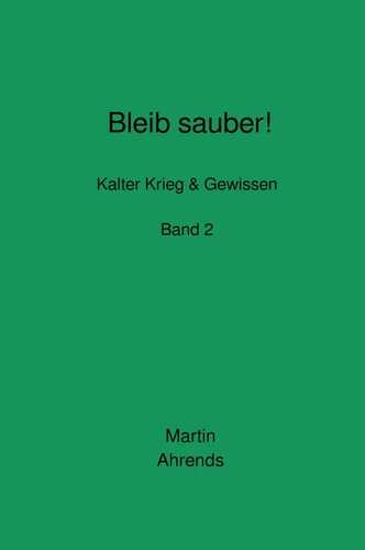 Bleib sauber! Band 2