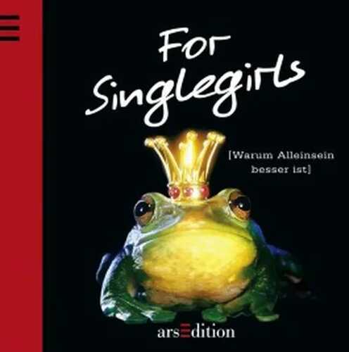 For Singlegirls