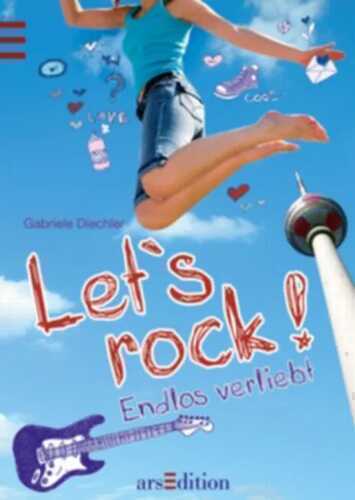 Let´s rock! - Endlos verliebt