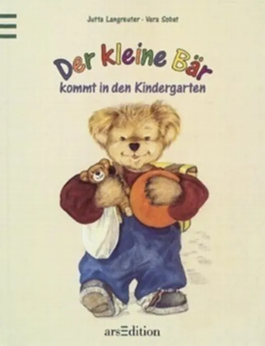Der kleine Bär kommt in den Kindergarten