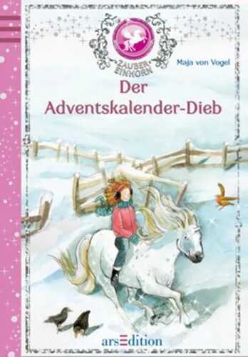 Das Zaubereinhorn - Der Adventskalender-Dieb