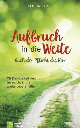 Aufbruch in die Weite