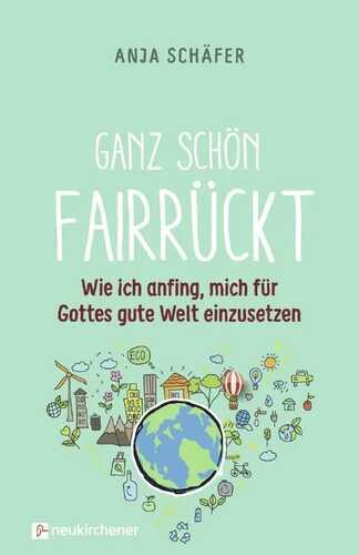 Ganz schön fairrückt