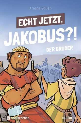 Echt jetzt, Jakobus?! - Der Bruder