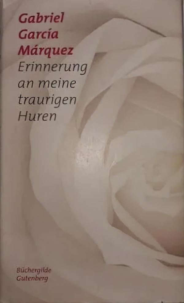Erinnerung an meine traurigen Huren