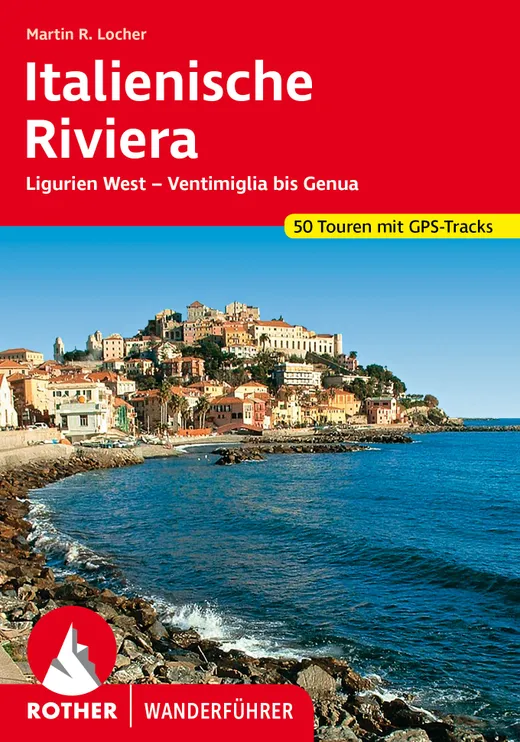 ROTHER Wanderführer Italienische Riviera