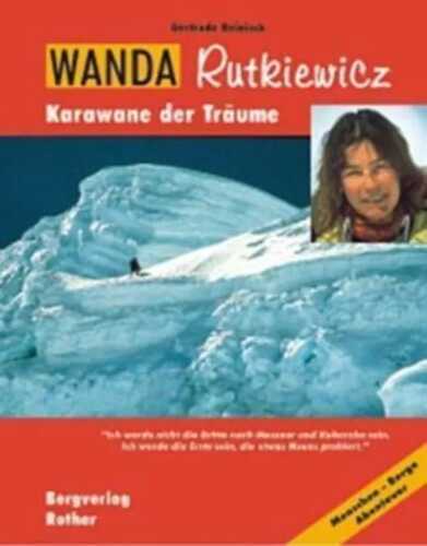 Wanda Rutkiewicz — Gertrude Reinisch