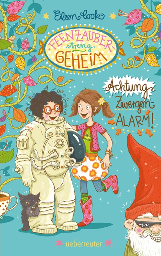 Feenzauber - streng geheim! Achtung Zwergen-Alarm