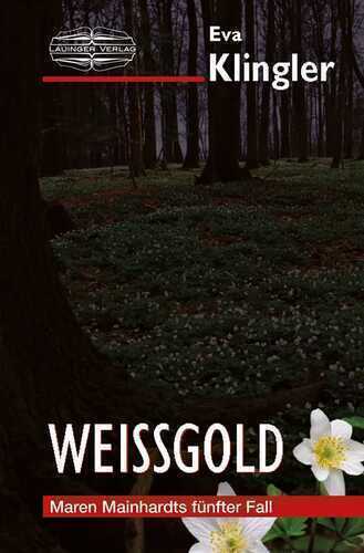 Weißgold — Eva Klingler
