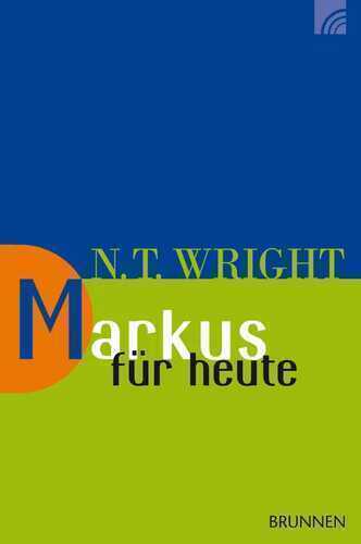 Markus für heute — Nicholas Thomas Wright