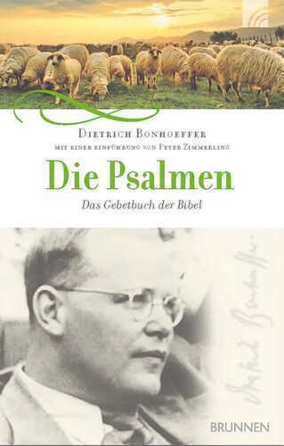 Die Psalmen — Dietrich Bonhoeffer