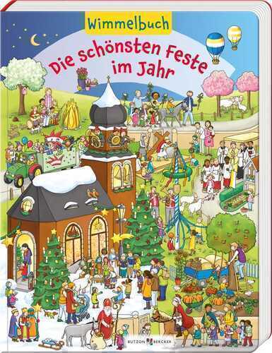 Die schönsten Feste im Jahr