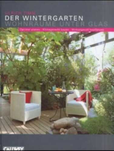 Der Wintergarten - Wohnräume unter Glas
