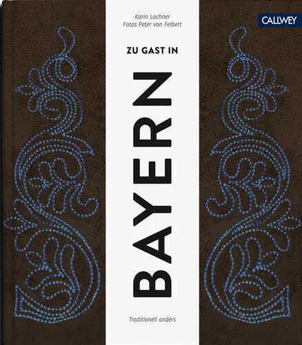 Zu Gast in Bayern