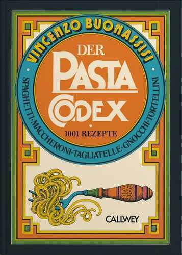 Der Pasta-Codex — Vincenzo Buonassisi