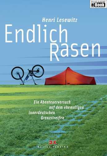 Endlich Rasen — Henri Lesewitz