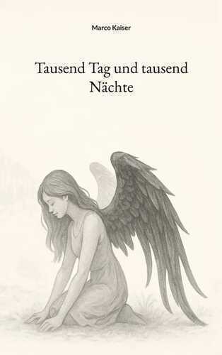 Tausend Tag und tausend Nächte