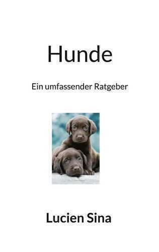 Hunde — Lucien Sina