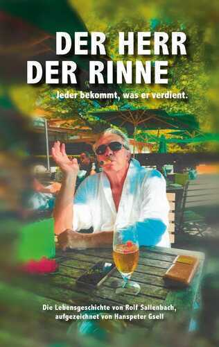 DER HERR DER RINNE — Hanspeter Gsell