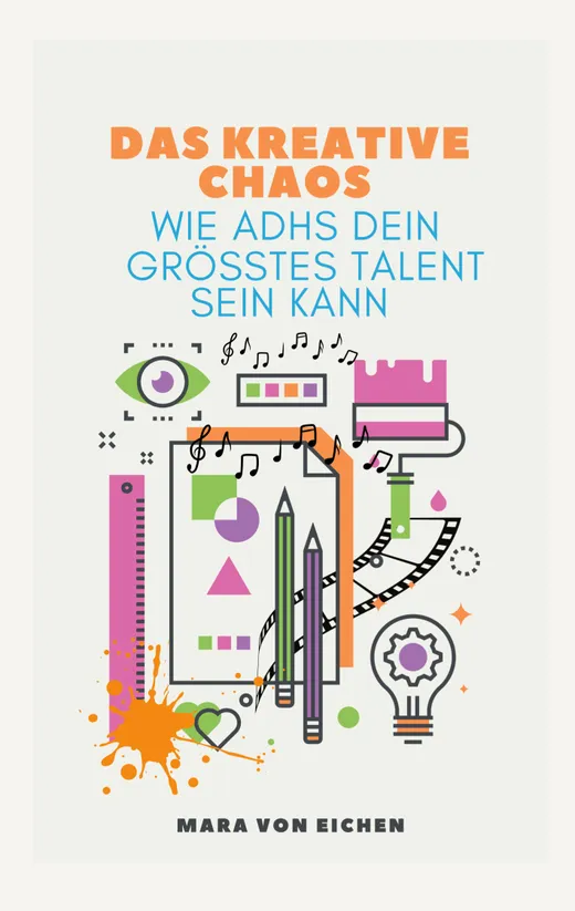 Das kreative Chaos