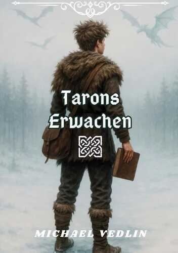 Tarons Erwachen