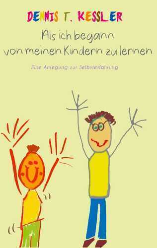 Als ich begann von meinen Kindern zu lernen