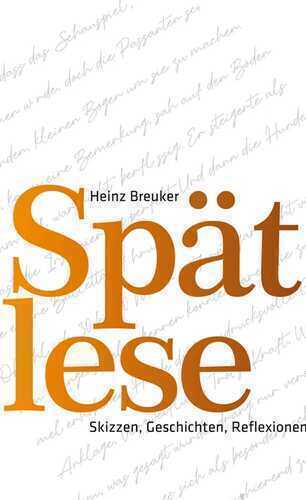 Spätlese — Heinz Breuker