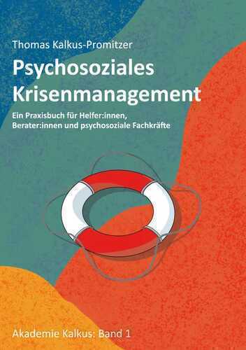 Psychosoziales Krisenmanagement