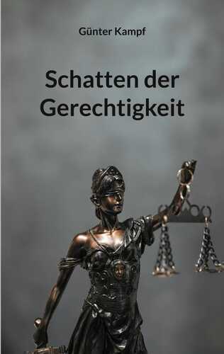 Schatten der Gerechtigkeit
