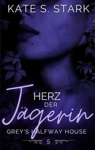 Herz der Jägerin