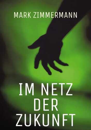 Im Netz der Zukunft