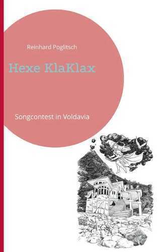 Hexe KlaKlax — Reinhard Poglitsch