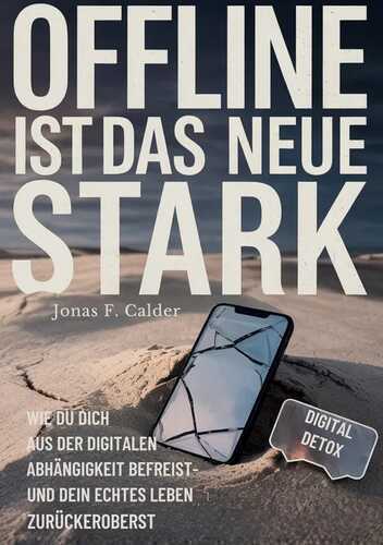 Offline ist das neue Stark