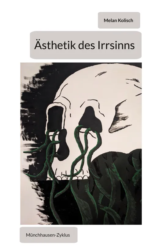 Ästhetik des Irrsinns