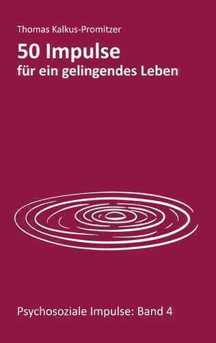 50 Impulse für ein gelingendes Leben