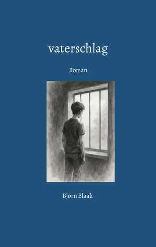 vaterschlag — Björn Blaak
