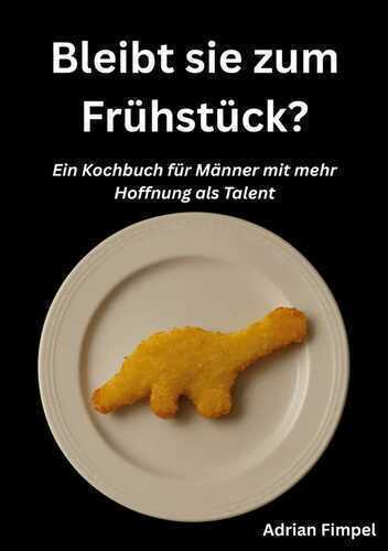 Bleibt sie zum Frühstück?