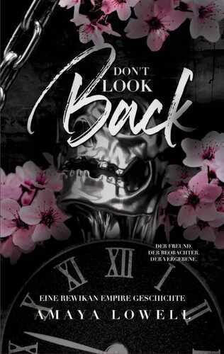 Don't Look Back — Amaya Lowell