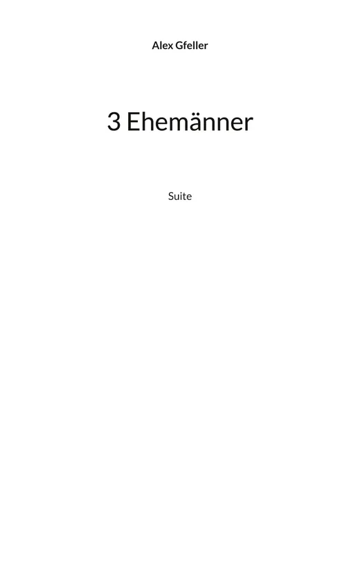 3 Ehemänner