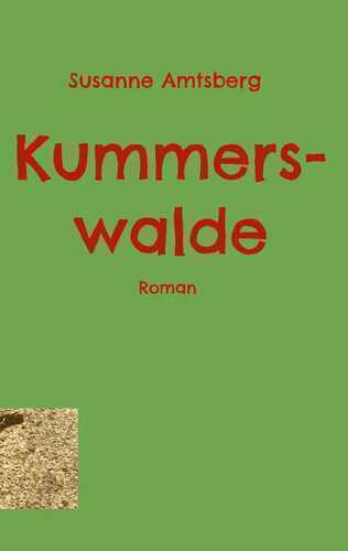Kummerswalde — Susanne Amtsberg