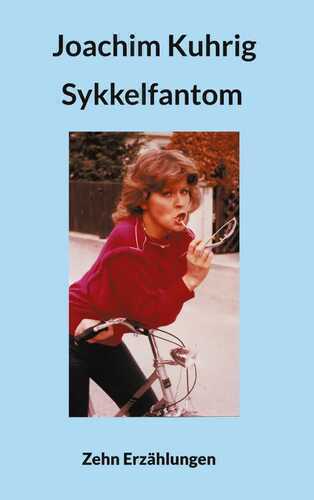 Sykkelfantom — Joachim Kuhrig