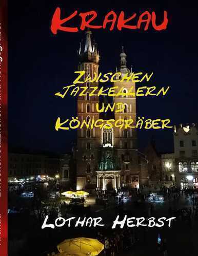 Krakau — Lothar Herbst