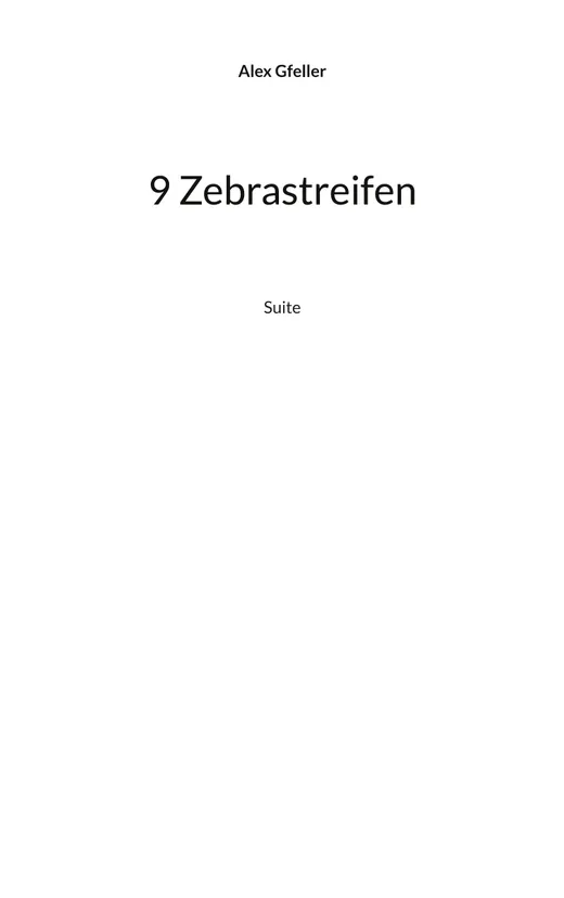 9 Zebrastreifen