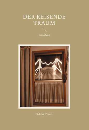 Der reisende Traum