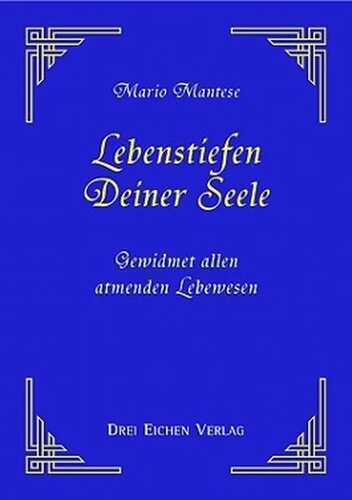 Lebenstiefen Deiner Seele