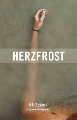 Herzfrost — H C Boginski