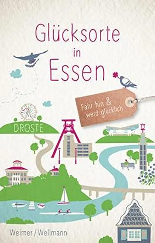 Glücksorte in Essen: Fahr hin und werd glücklich