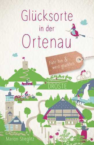 Glücksorte in der Ortenau