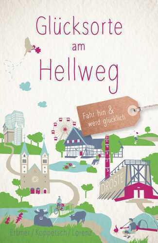 Glücksorte am Hellweg